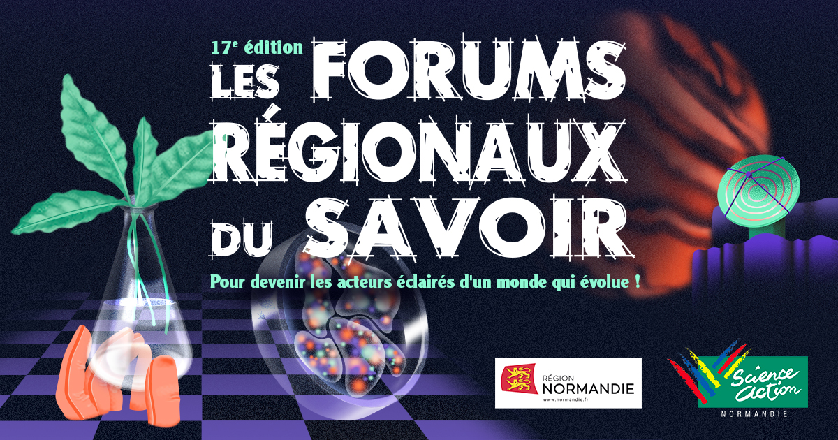 Les Forums Régionaux du Savoir - 17ème édition