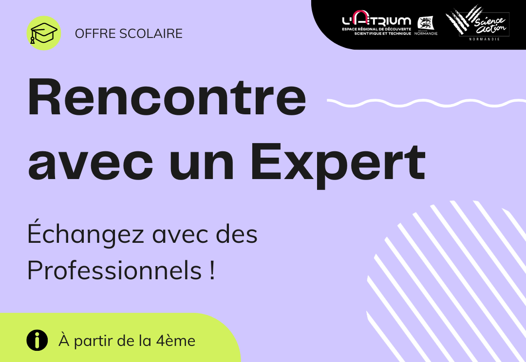 Visuel promotionnel du dispositif "Rencontre avec un expert" à l'Atrium
