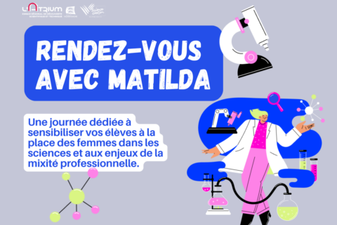 Bannière du dispositif Rendez-vous avec Matilda à l'Atrium