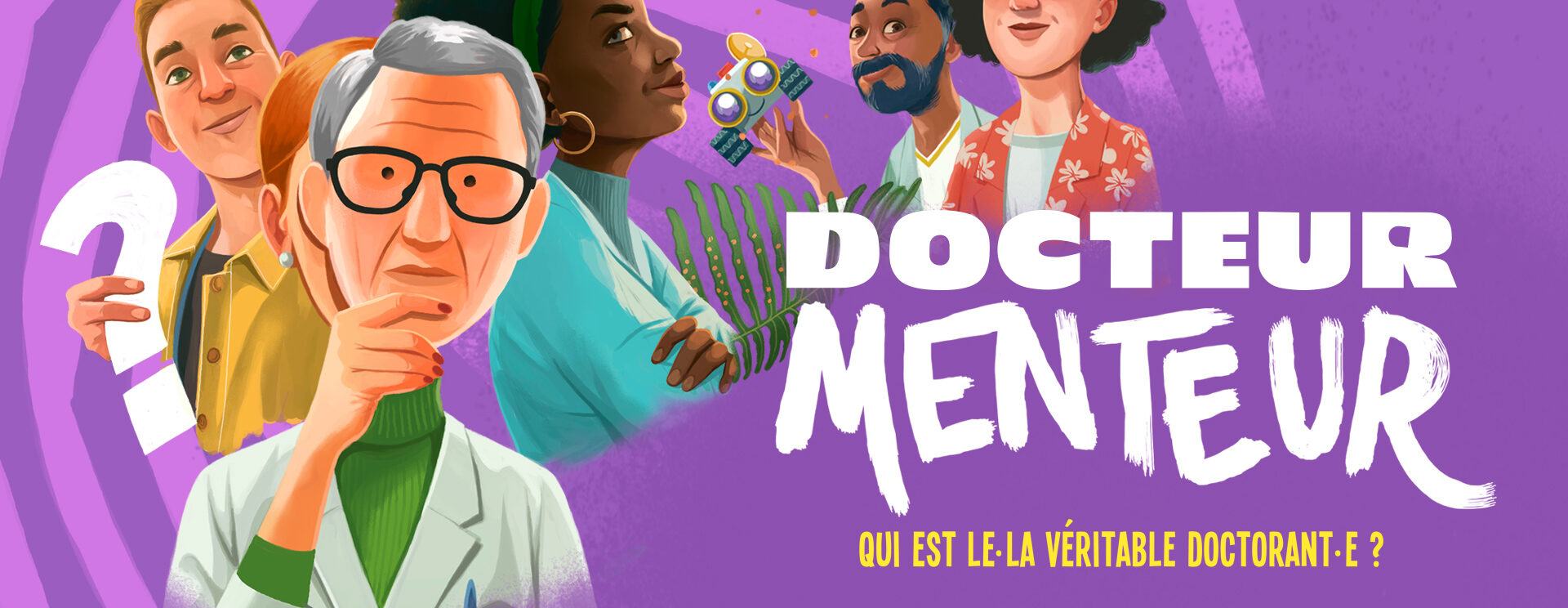 Visuel pour le dispositif "Docteur menteur"