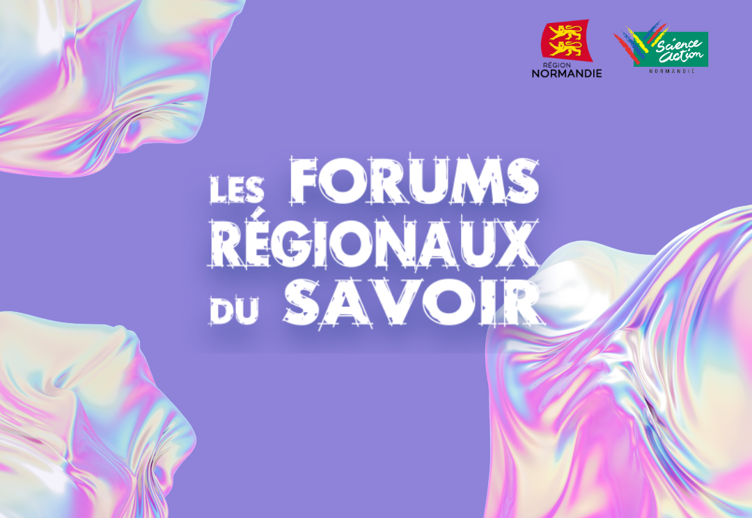 Affiche pour les anciens Forums Régionaux du Savoir